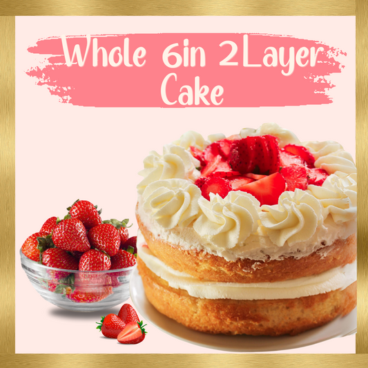 Whole 6 inch 2 Layer Cake